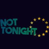 不是今晚Not Tonight
